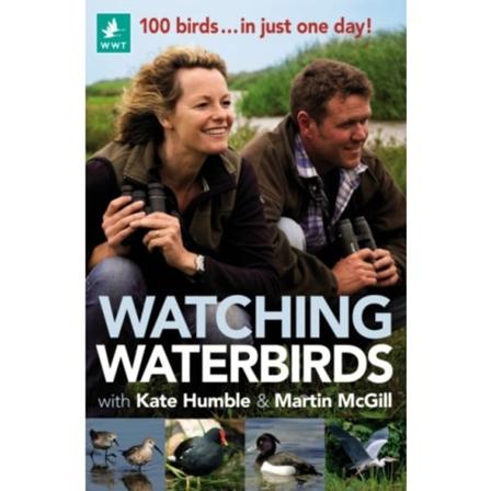 Watching Waterbirds with Kate Humble and Martin McGill (häftad, eng)