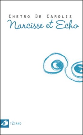 Narcisse et Écho Antonio De Carolis