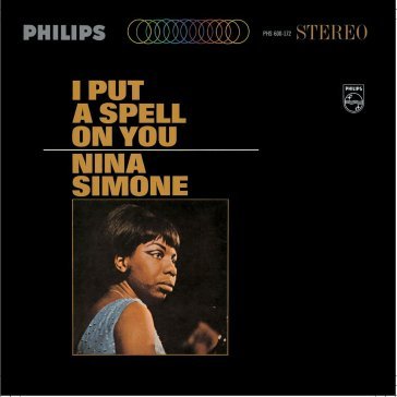 I put a spell on you Nina Simone