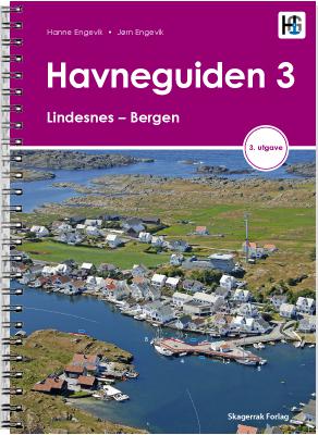 Havneguiden 3. Lindesnes - Bergen - Bok av Hanne & Jørn Engevik - Spiralbunden