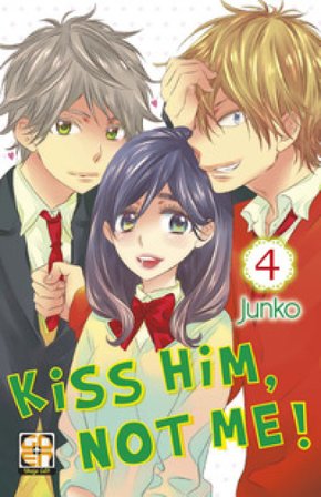 Kiss him, not me!. Vol. 4 JUNKO