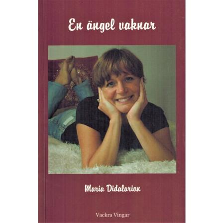En ängel vaknar 9789163341311