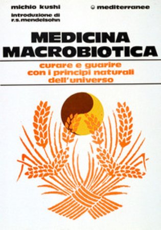 Medicina macrobiotica Michio Kushi