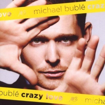 Crazy love Michael Bublé