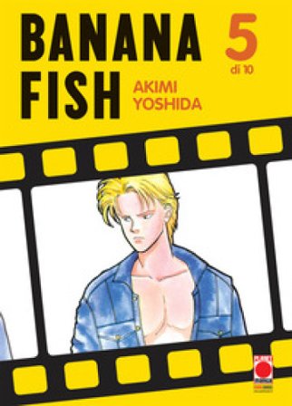 Banana Fish. Vol. 5 Akimi Yoshida