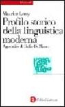 Profilo storico della linguistica moderna Maurice Leroy