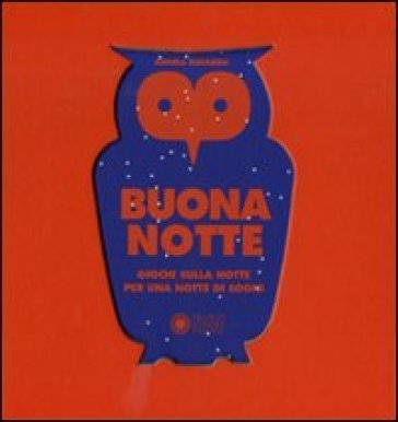 Buona notte. Ediz. illustrata Àngels Navarro