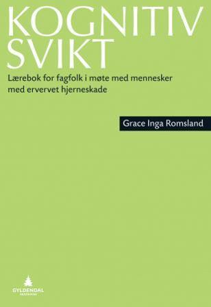 Kognitiv svikt - Bok av Grace Inga Romsland - Paperback