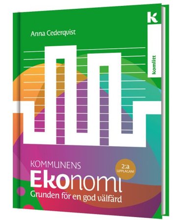 Kommunens ekonomi – Grunden för en god välfärd, ISBN: 9789172512603