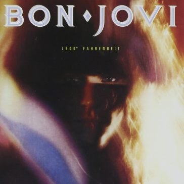 7800 fahrenheit (special edition) Jon Bon Jovi