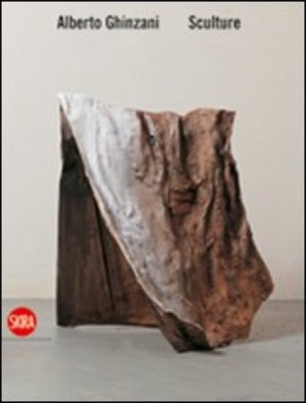 Alberto Ghinzani. Sculture Luigi Cavadini