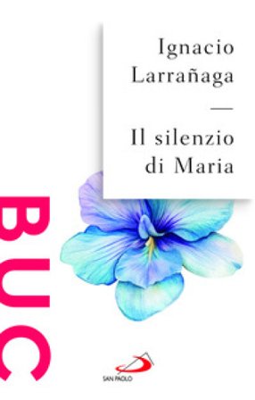 Il silenzio di Maria Ignacio Larranaga
