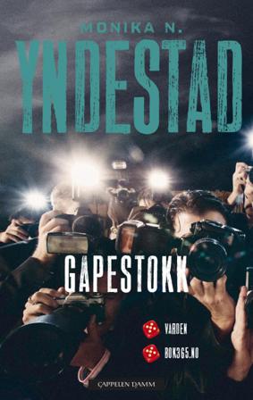Gapestokk - Bok av Monika N. Yndestad - Pocket