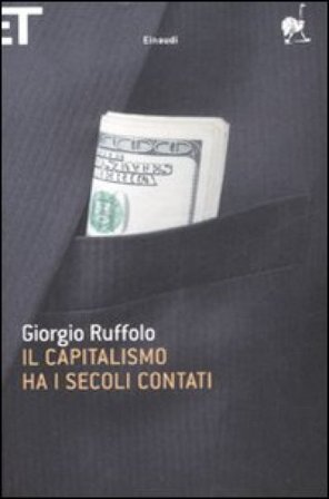 Il capitalismo ha i secoli contati Giorgio Ruffolo