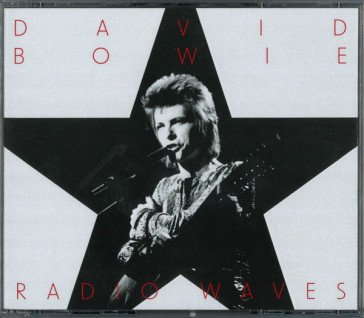 Radio waves David Bowie