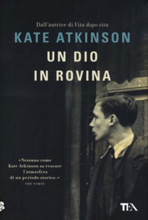 Un dio in rovina Kate Atkinson