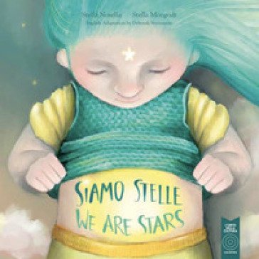 Siamo stelle-We are stars Stella Nosella