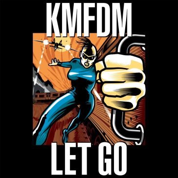 Let go Kmfdm