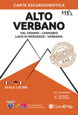 115. Alto Verbano Val Grande, Cannobio, Lago Di Mergozzo, Verbania. Carta escursionistica 1:25.000