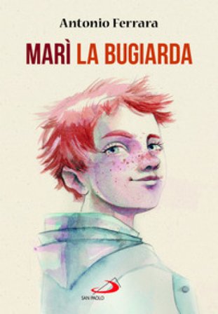 Marì la bugiarda Antonio Ferrara