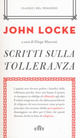 Scritti sulla tolleranza John Locke