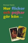 Hur flickor och pojkar gör kön, ISBN: 9789147052080