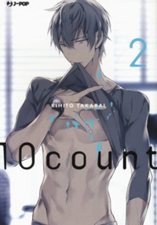Ten count. Vol. 2 Rihito Takarai
