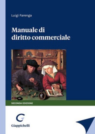 Manuale di diritto commerciale Luigi Farenga
