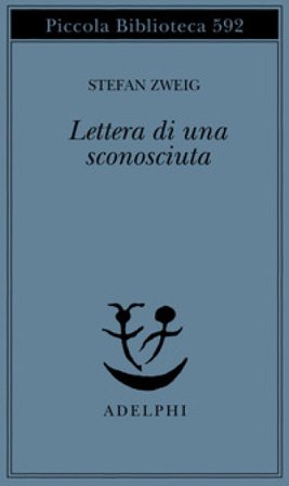 Lettera di una sconosciuta Stefan Zweig