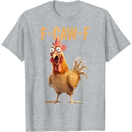 Sjov Kyllingehumor F-Caw-F T-shirt - Sjov