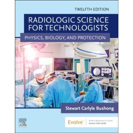 Radiologic Science for Technologists (inbunden, eng)