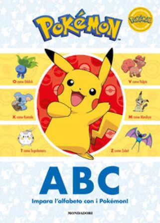 Pokémon ABC. Impara l'alfabeto con i Pokémon! Ediz. a colori Steve Foxe