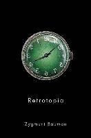 Retrotopia, ISBN: 9781509515325