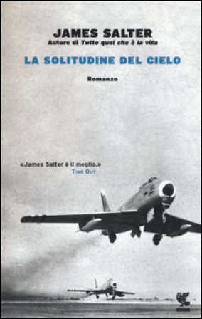La solitudine del cielo James Salter