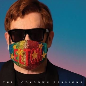 The lockdown sessions Elton John