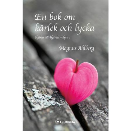 En bok om kärlek och lycka 9789198198430