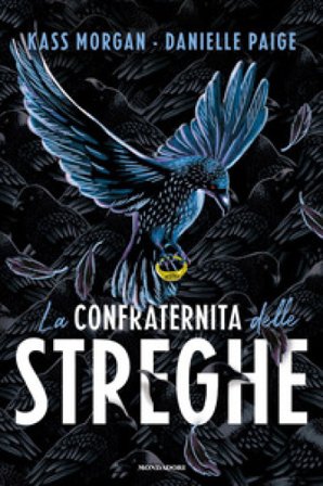 La confraternita delle streghe Kass Morgan