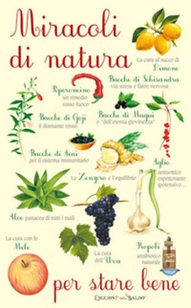 Miracoli di natura per stare bene Giulia Tedesco