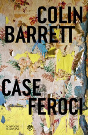 Case feroci Colin Barrett