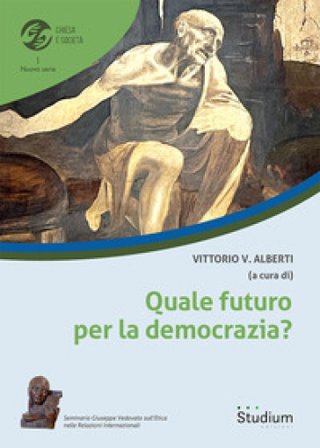 Quale futuro per la democrazia