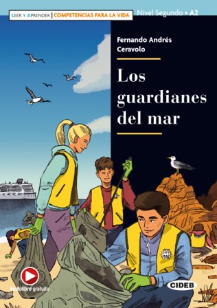 Los guardianes del mar. Con espansione online Fernando Andrés Ceravolo