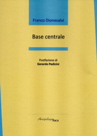 Base centrale Franco Dionesalvi
