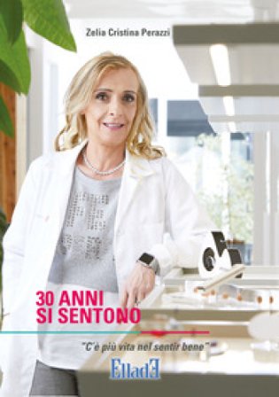 30 anni si sentono Zelia Cristina Perazzi