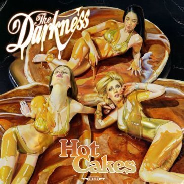 Hot cakes-digipack The Darkness