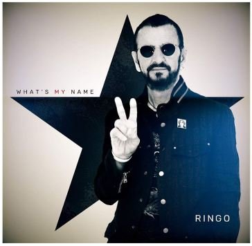 What's my name Ringo Starr