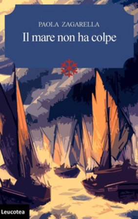 Il mare non ha colpe Paola Zagarella