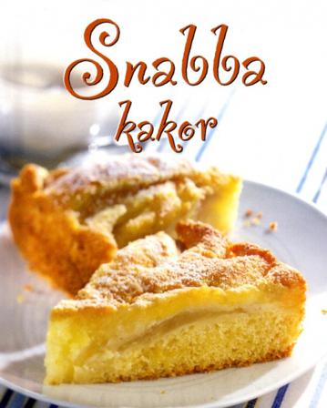 Snabba kakor - Bok - Inbunden