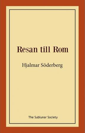 Resan till Rom - Bok av Hjalmar Söderberg - Häfte