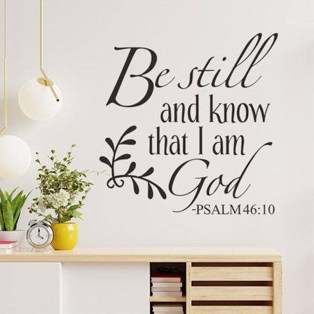 Väggklistermärken Var stilla och vet att jag är Gud Heminredning