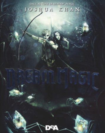 Dream magic Joshua Khan